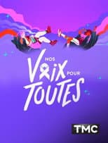 Nos Voix Pour Toutes 2025