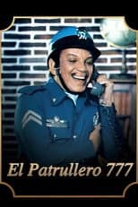 El patrullero 777