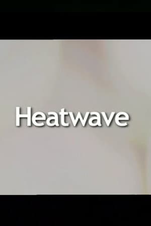 Heatwave