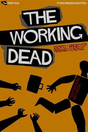 The Working Dead