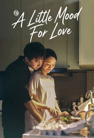 A Little Mood For Love