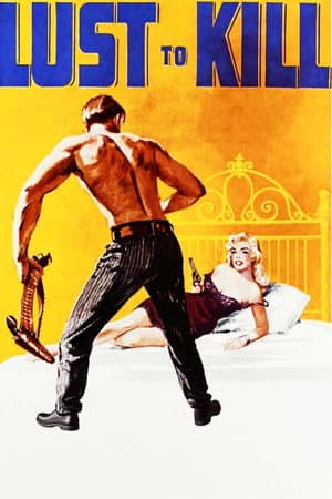 A Lust to Kill