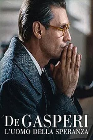 De Gasperi: The Man of Hope