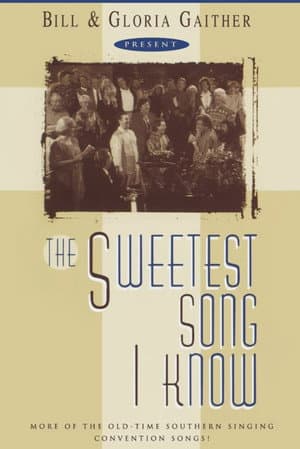 The Sweetest Song I Know
