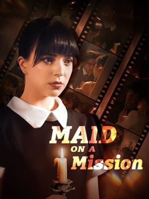 Maid on a Mission