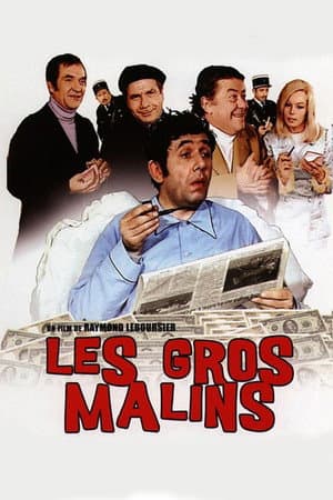 Les gros malins