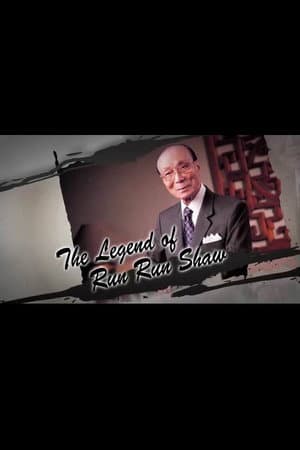 The Legend of Run Run Shaw