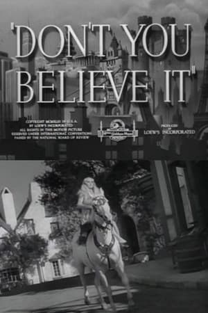 Don't You Believe It
