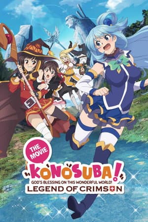 KONOSUBA – God's blessing on this wonderful world! Legend of Crimson