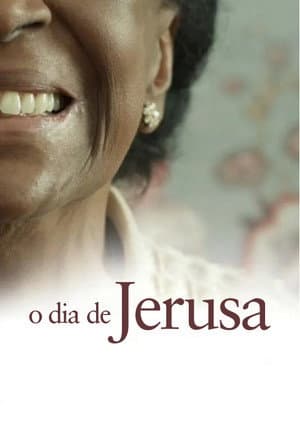 O Dia de Jerusa