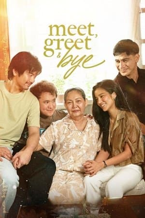 Meet, Greet & Bye