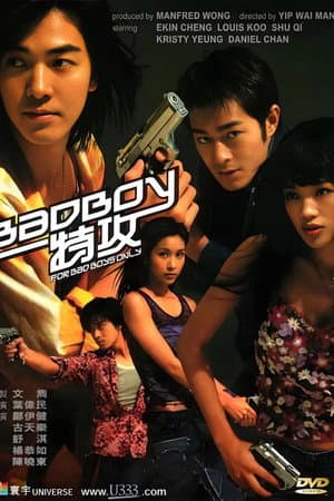 For Bad Boys Only