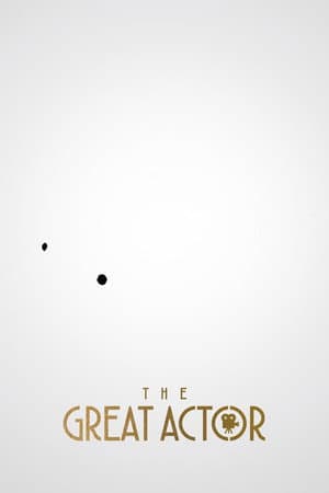 The Great Actor