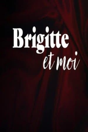 Brigitte and I