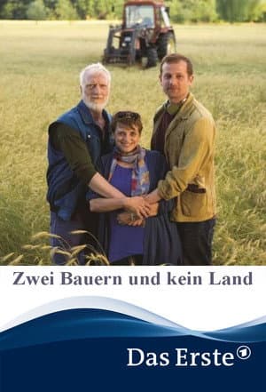 Zwei Bauern und kein Land