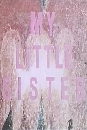 My Little Sister