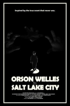 Orson Welles in Salt Lake City