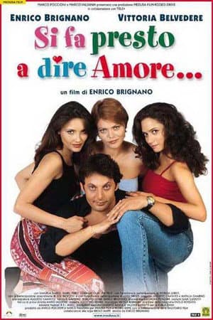 Si fa presto a dire amore