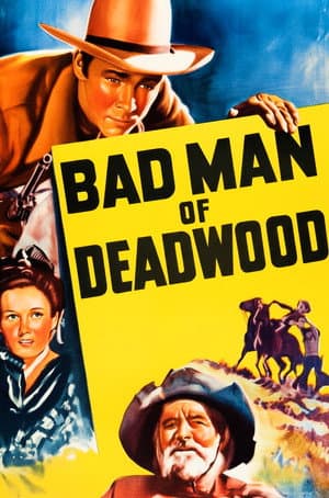 Bad Man of Deadwood