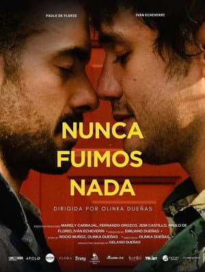 Nunca Fuimos Nada