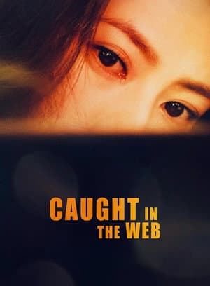 Caught in the Web