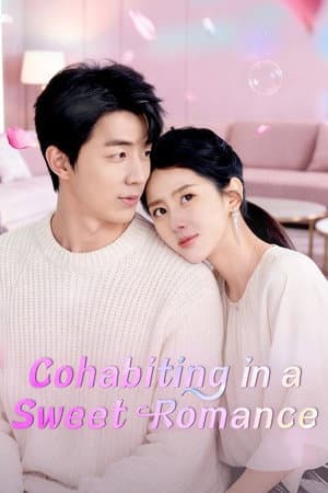 Cohabiting in a Sweet Romance