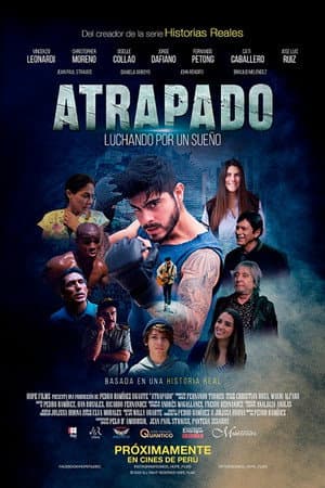 Atrapado, luchando por un sueño