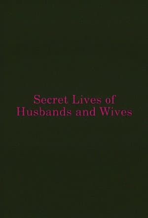 Secret Lives of Husbands and Wives