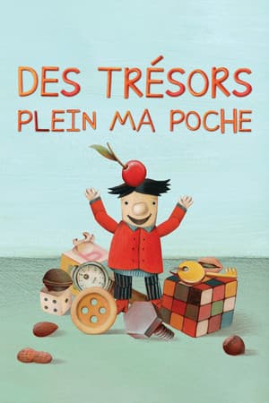 Des trésors plein ma poche