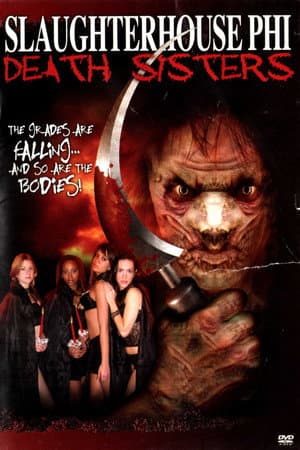 Slaughterhouse Phi: Death Sisters