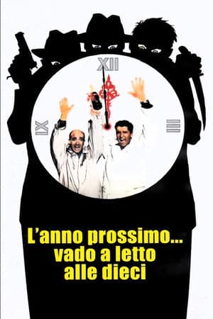 L'anno prossimo... vado a letto alle dieci