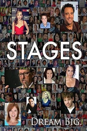 Stages