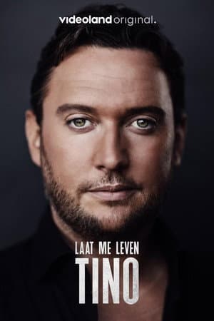 Tino: Laat Me Leven