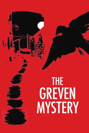 The Greven Mystery