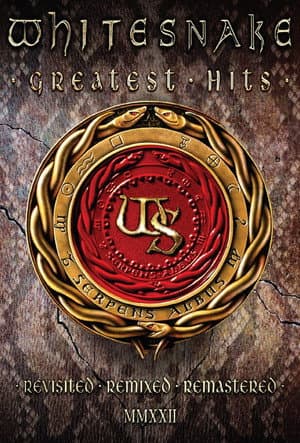 Whitesnake: Greatest Hits (Revisited Remixed Remastered MMXXII)