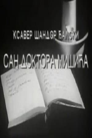 The Dream of Dr. Mišić