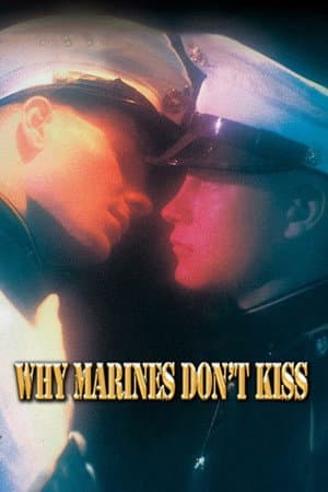 Why Marines Don't Kiss