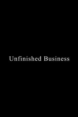 Unfinished Business