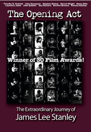 The Opening Act - The Extraordinary Journey of JAMES LEE STANLEY