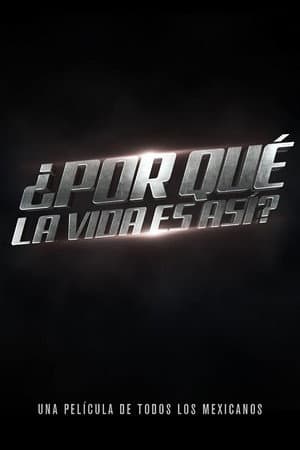 ¿Por qué la vida es así?