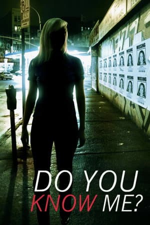 Do You Know Me?