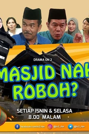 Masjid Nak Roboh