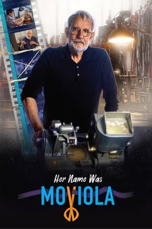 Her Name Was Moviola