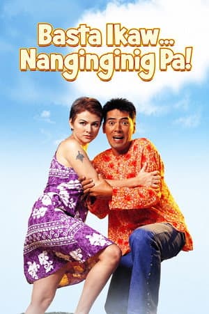 Basta't Ikaw... Nanginginig Pa