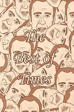 The Best of Times