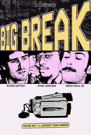 Big Break