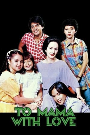 To Mama with Love