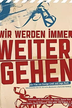 Wir Werden Immer Weitergehen