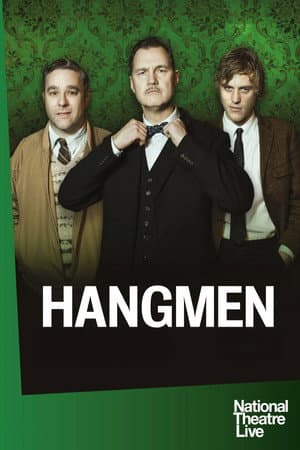 National Theatre Live: Hangmen