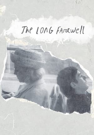 The Long Farewell